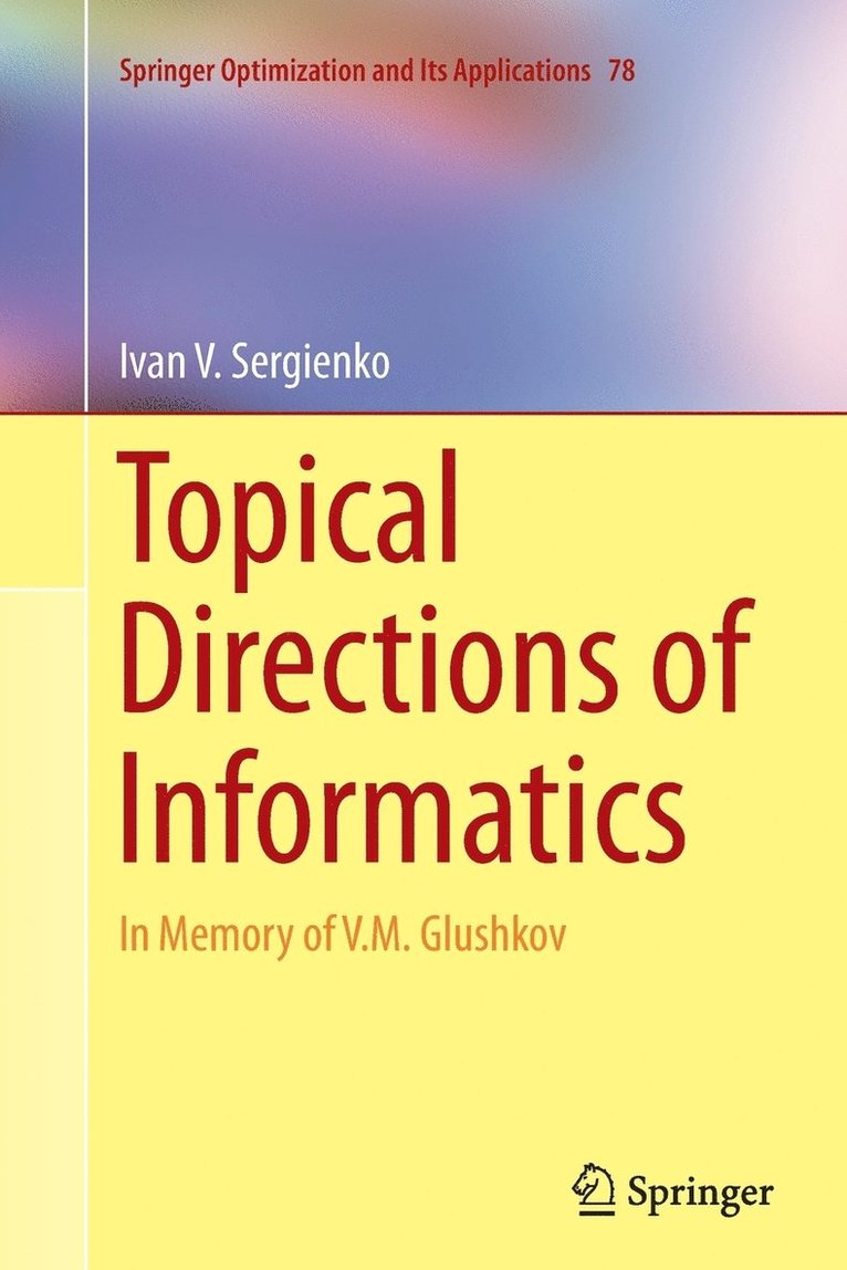 Topical Directions of Informatics 1