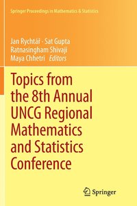 bokomslag Topics from the 8th Annual UNCG Regional Mathematics and Statistics Conference