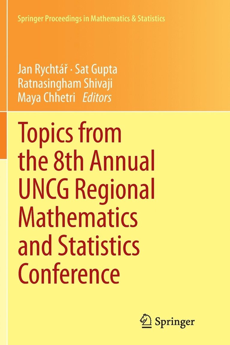 Topics from the 8th Annual UNCG Regional Mathematics and Statistics Conference 1