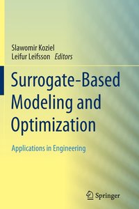 bokomslag Surrogate-Based Modeling and Optimization