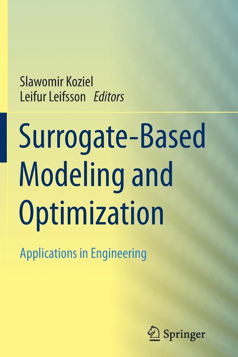 Surrogate-Based Modeling and Optimization 1