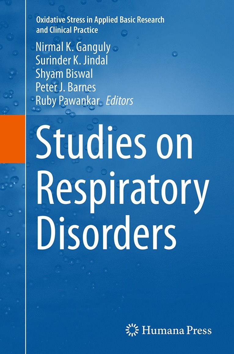 Nirmal K. Ganguly, Surinder K. Jindal, Shyam Biswal, Peter J. Barnes, Ruby Pawankar - Studies on Respiratory Disorders, Häftad
