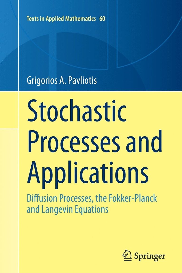Stochastic Processes and Applications 1