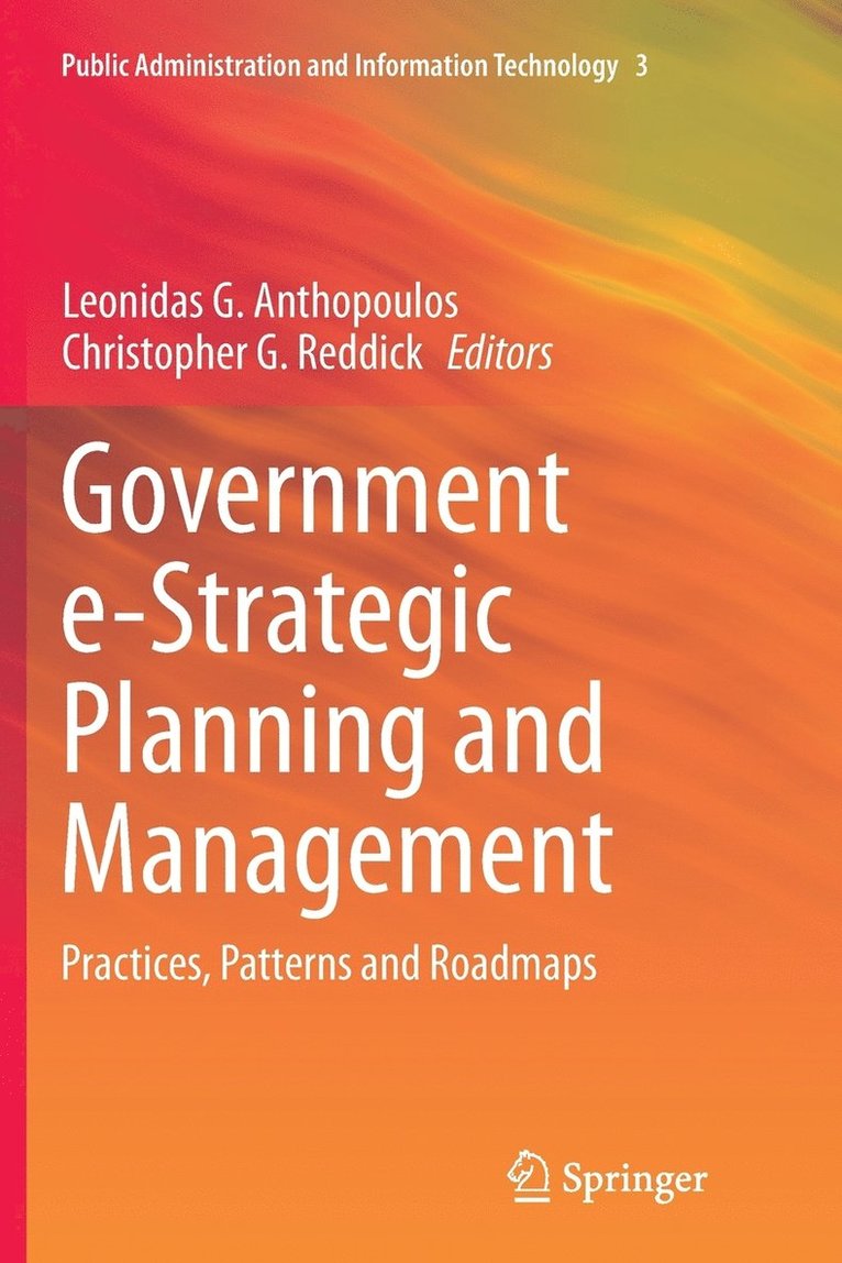 Leonidas G. Anthopoulos, Christopher G. Reddick - Government e-Strategic Planning and Management, Häftad