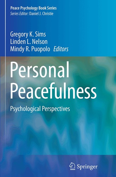 Gregory K. Sims, Linden L. Nelson, Mindy R. Puopolo - Personal Peacefulness, Häftad