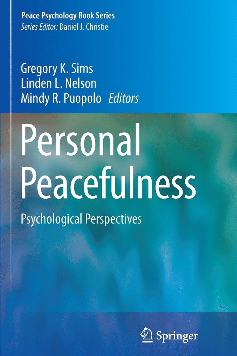 Gregory K. Sims, Linden L. Nelson, Mindy R. Puopolo - Personal Peacefulness, Häftad