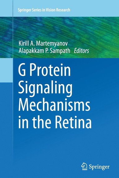 bokomslag G Protein Signaling Mechanisms in the Retina