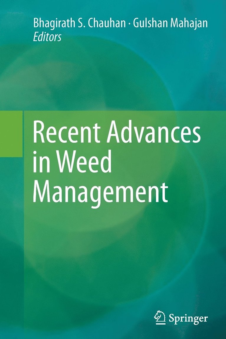 Recent Advances in Weed Management 1