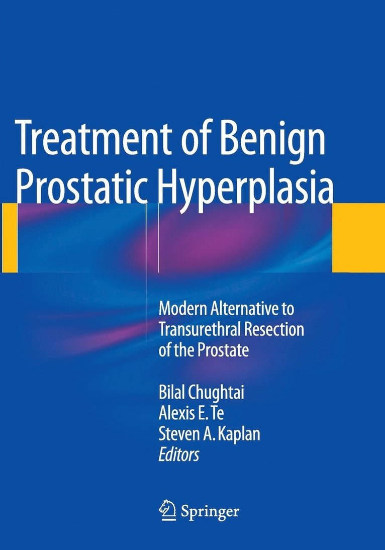 Treatment of Benign Prostatic Hyperplasia: Modern Alternative to Transurethral Resection of the Prostate 1