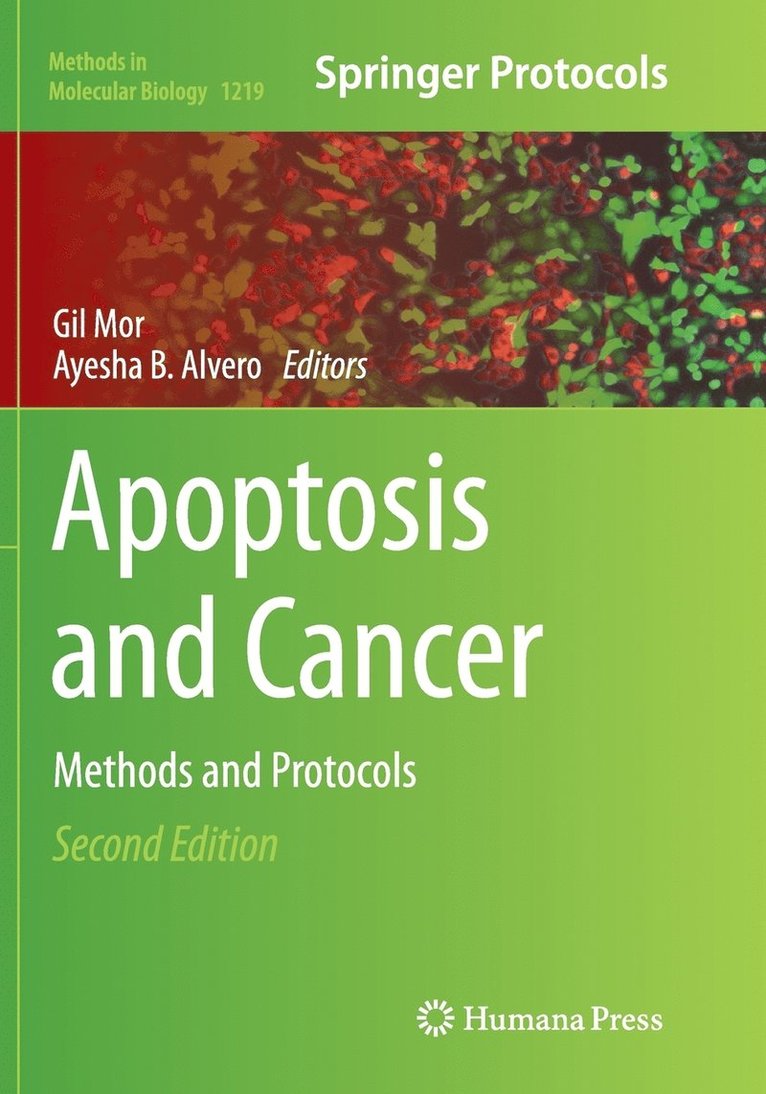 Gil Mor, Ayesha B. Alvero - Apoptosis and Cancer, Häftad