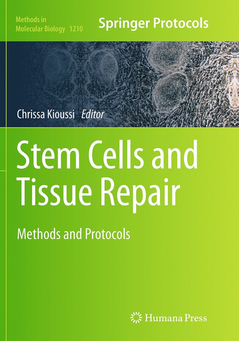 Stem Cells and Tissue Repair 1