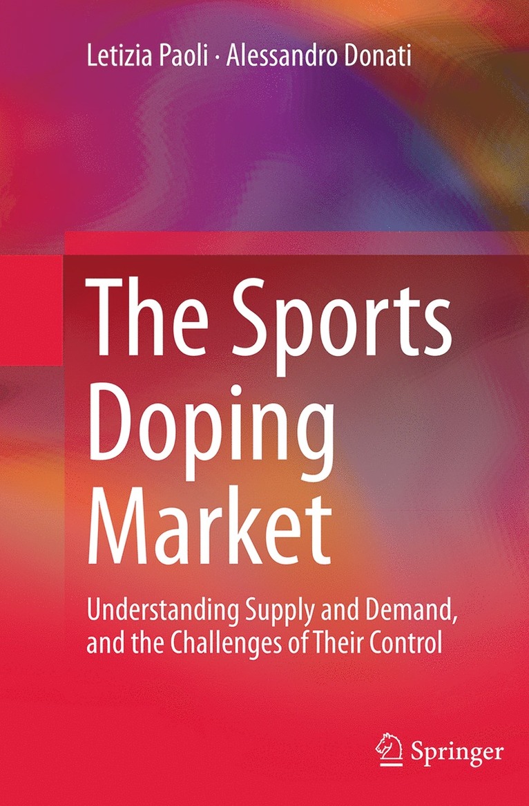 Letizia Paoli, Alessandro Donati - Sports Doping Market, Häftad