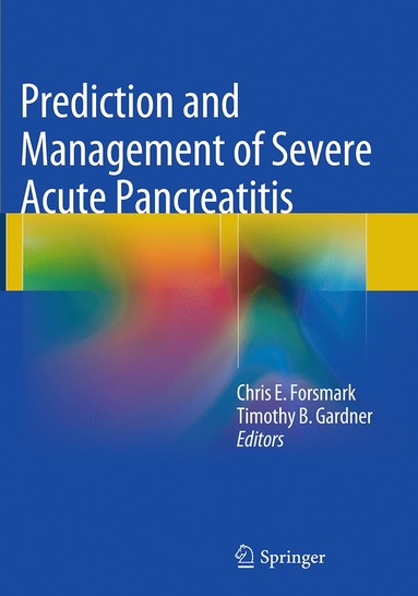 bokomslag Prediction and Management of Severe Acute Pancreatitis