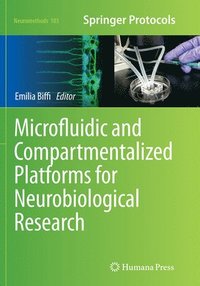 bokomslag Microfluidic and Compartmentalized Platforms for Neurobiological Research
