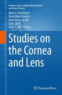 bokomslag Studies on the Cornea and Lens