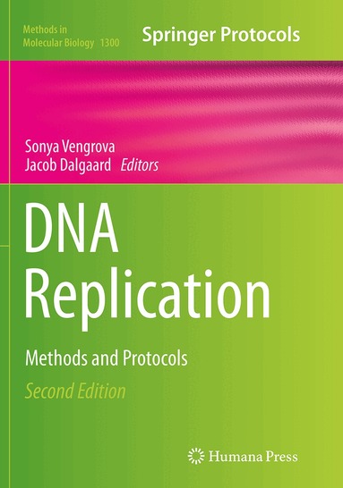 Sonya Vengrova, Jacob Dalgaard - DNA Replication, Häftad