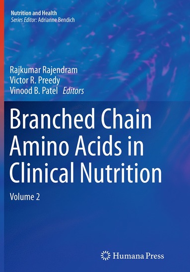 bokomslag Branched Chain Amino Acids in Clinical Nutrition