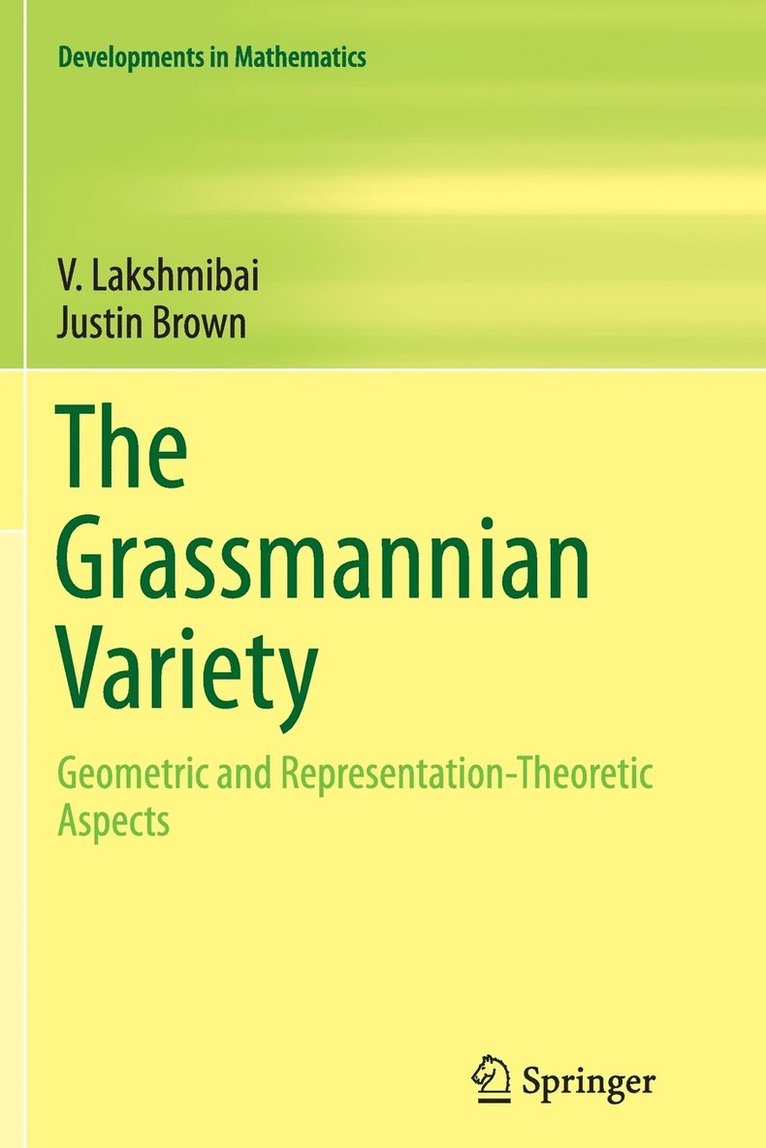 The Grassmannian Variety 1