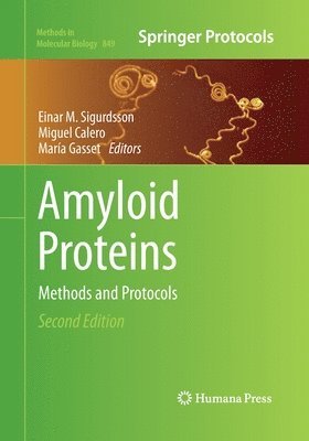 Einar M. Sigurdsson, Miguel Calero, María Gasset, Maria Gasset - Amyloid Proteins, Häftad