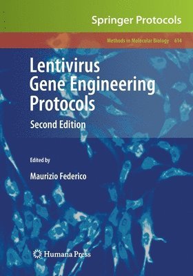 Lentivirus Gene Engineering Protocols 1