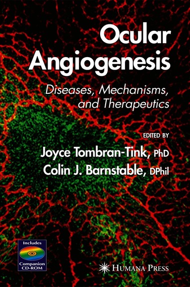 Joyce Tombran-Tink, Colin J. Barnstable - Ocular Angiogenesis, Häftad