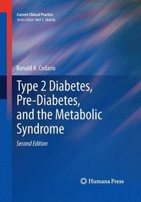bokomslag Type 2 Diabetes, Pre-Diabetes, and the Metabolic Syndrome