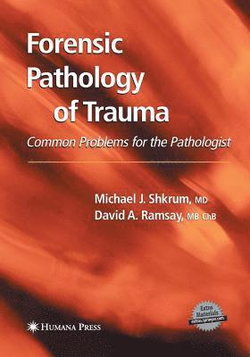Forensic Pathology of Trauma 1