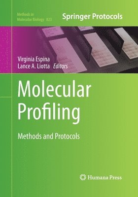 Virginia Espina, Lance A. Liotta - Molecular Profiling, Häftad