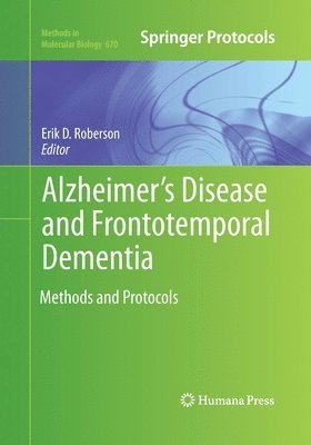Erik D. Roberson - Alzheimer's Disease and Frontotemporal Dementia, Häftad