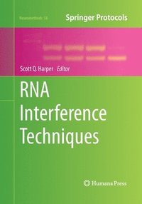 bokomslag RNA Interference Techniques