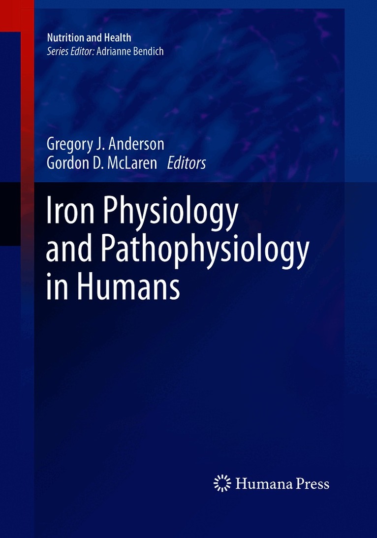 Iron Physiology and Pathophysiology in Humans