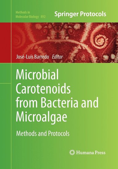 bokomslag Microbial Carotenoids from Bacteria and Microalgae