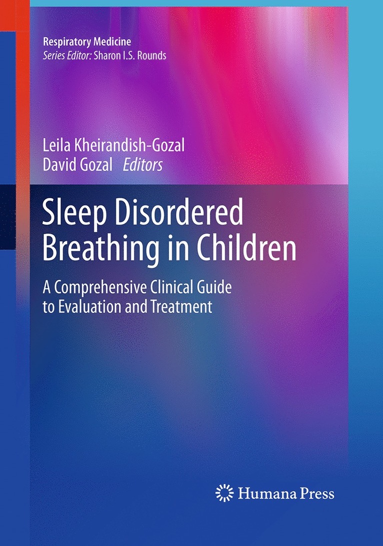 Leila Kheirandish-Gozal, David Gozal - Sleep Disordered Breathing in Children, Häftad