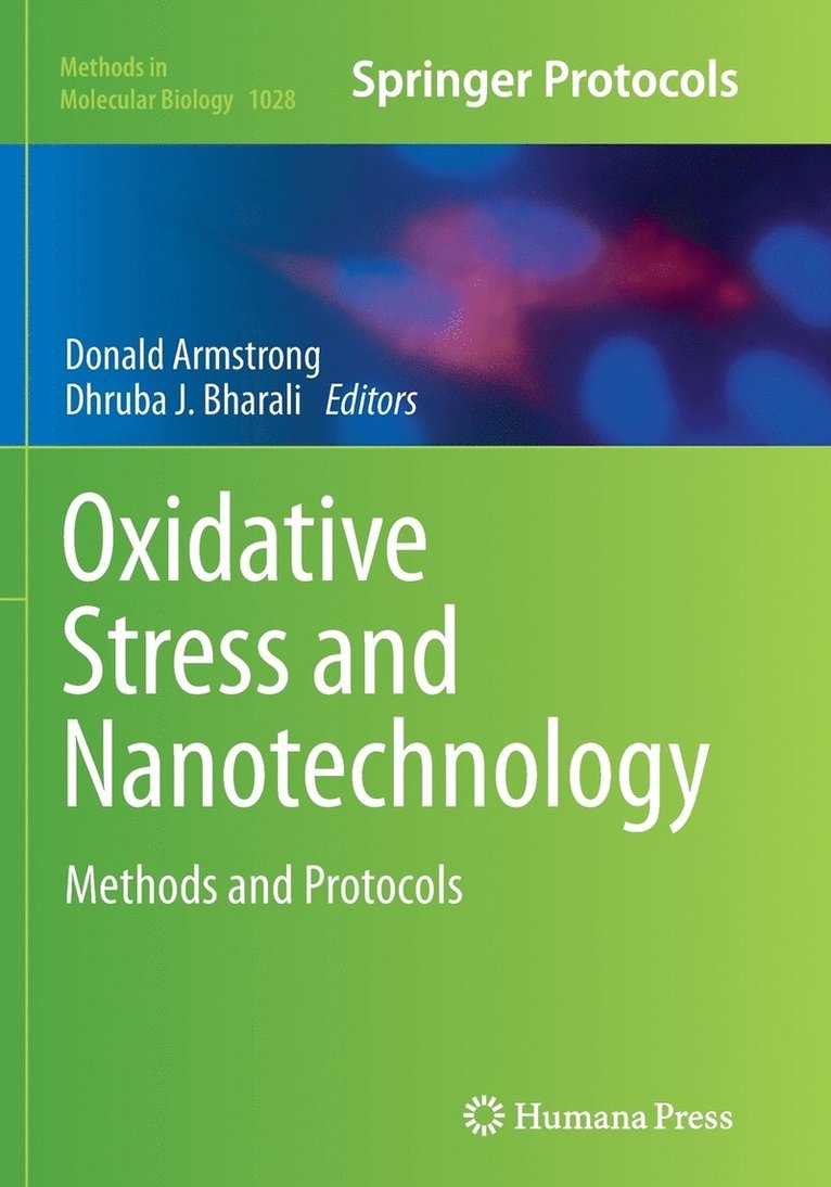 Donald Armstrong, Dhruba J Bharali, Dhruba J. Bharali - Oxidative Stress and Nanotechnology, Häftad