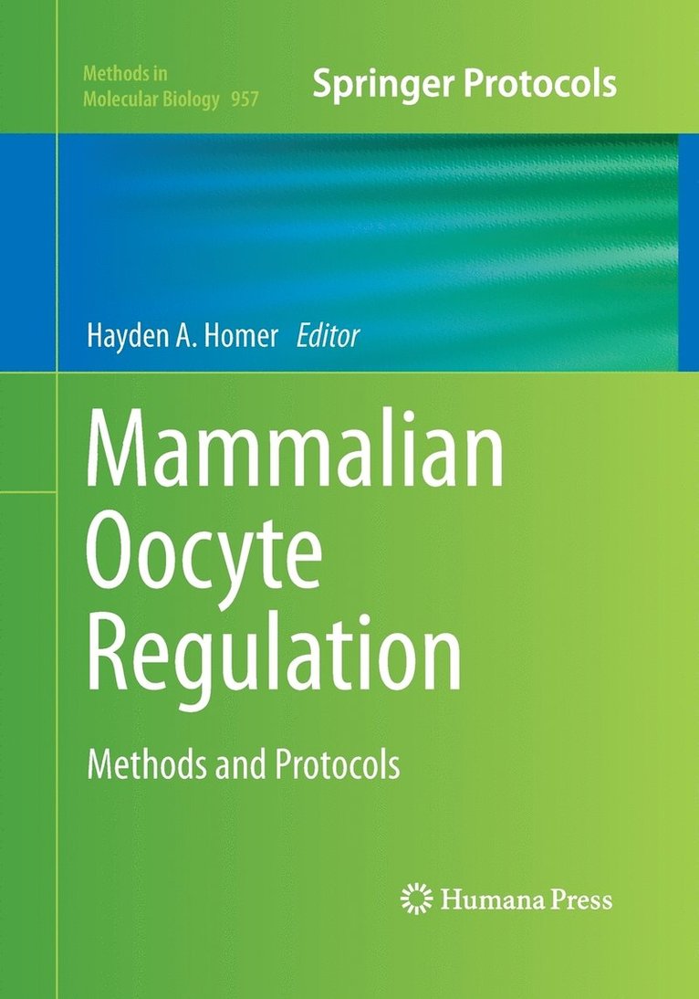 Mammalian Oocyte Regulation 1