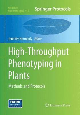 Jennifer Normanly - High-Throughput Phenotyping in Plants, Häftad