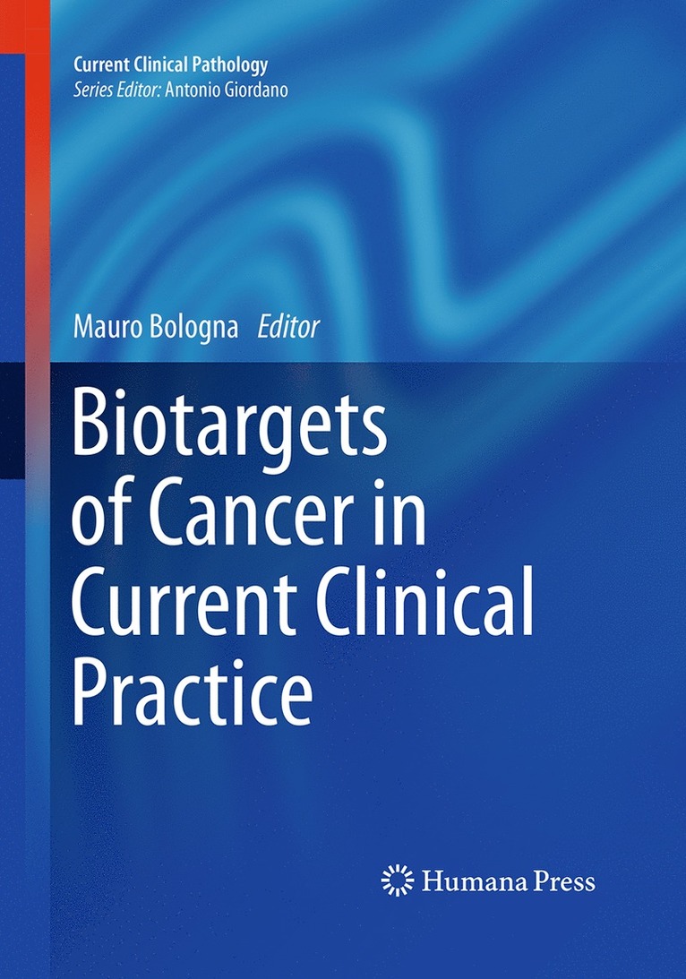 Biotargets of Cancer in Current Clinical Practice 1