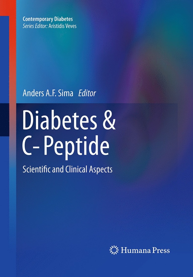 Anders A.F. Sima, Anders A. F. Sima - Diabetes & C-Peptide, Häftad
