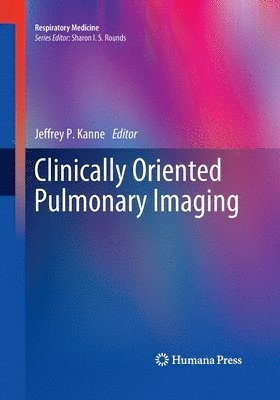 bokomslag Clinically Oriented Pulmonary Imaging