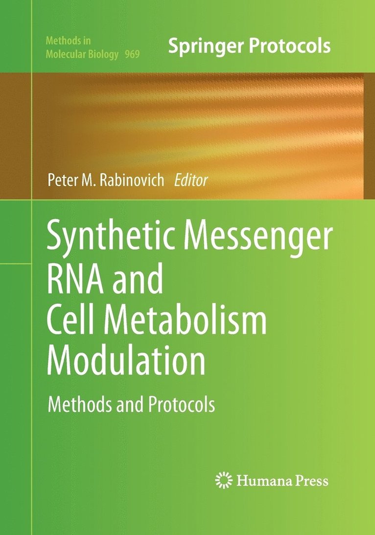 Synthetic Messenger RNA and Cell Metabolism Modulation 1