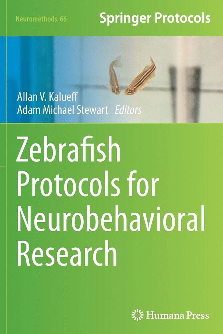 Zebrafish Protocols for Neurobehavioral Research 1