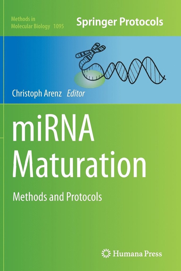 Christoph Arenz - miRNA Maturation, Häftad