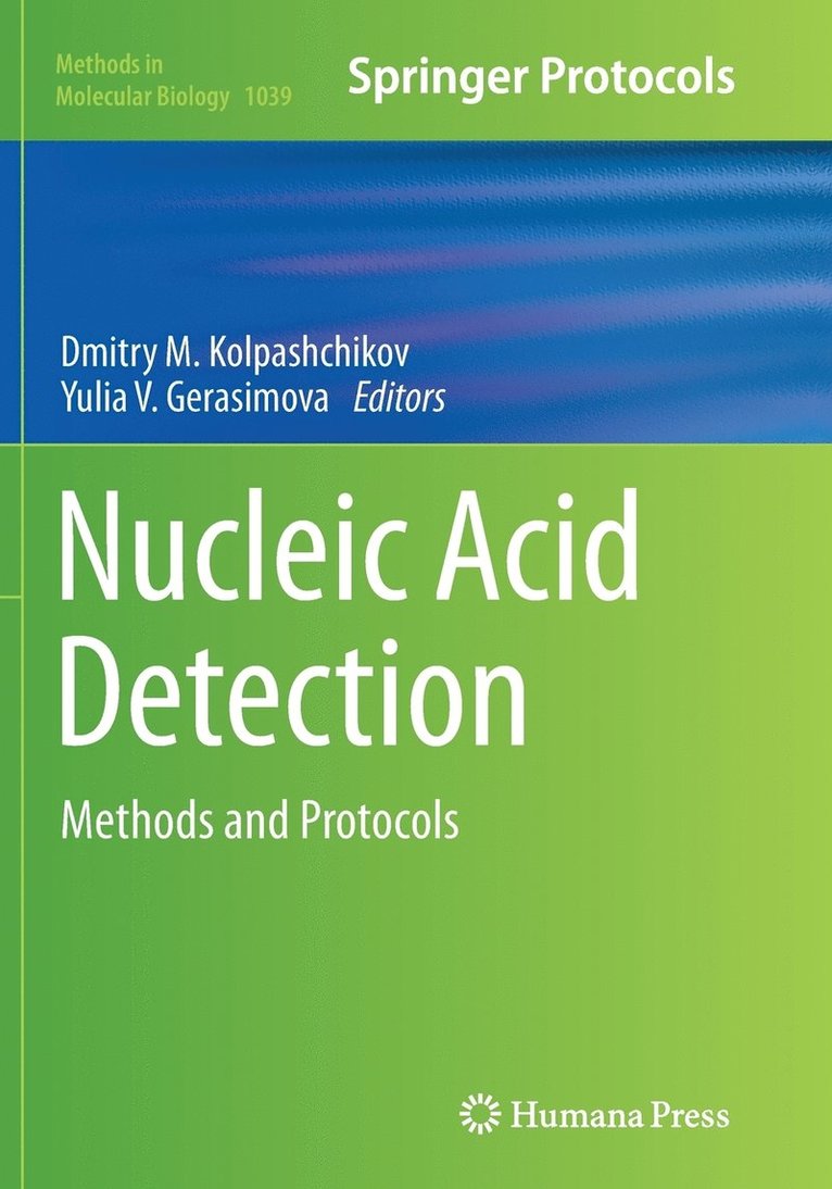 Dmitry M. Kolpashchikov, Yulia V. Gerasimova - Nucleic Acid Detection, Häftad