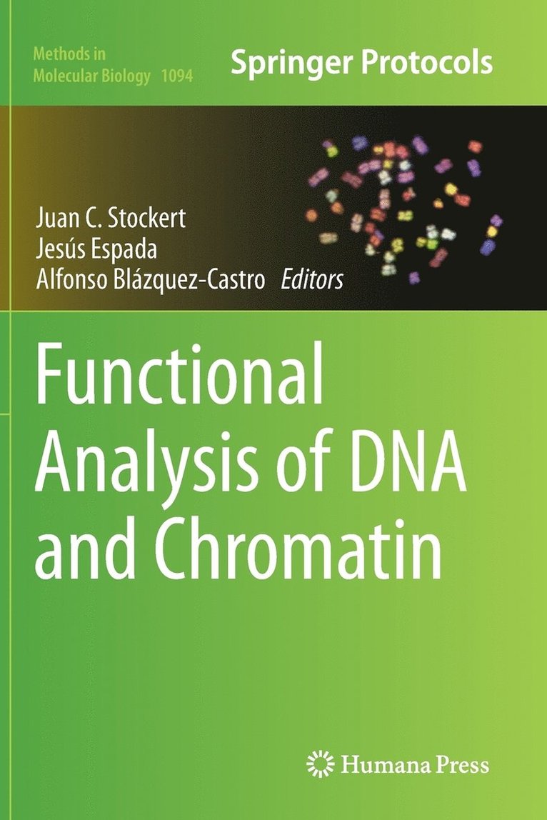 Functional Analysis of DNA and Chromatin 1