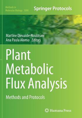 bokomslag Plant Metabolic Flux Analysis