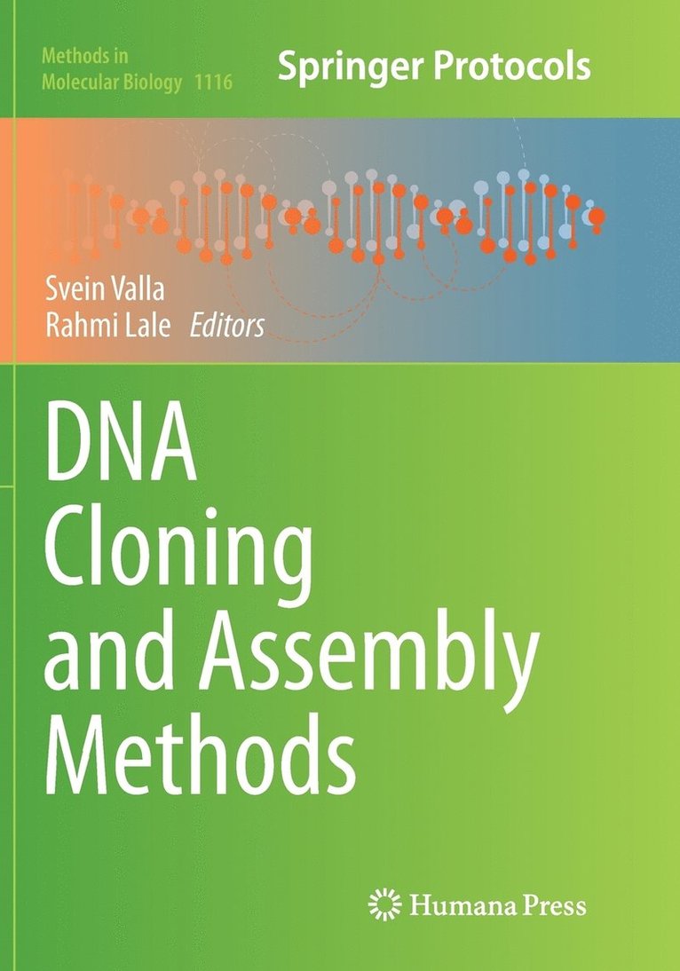 Svein Valla, Rahmi Lale - DNA Cloning and Assembly Methods, Häftad