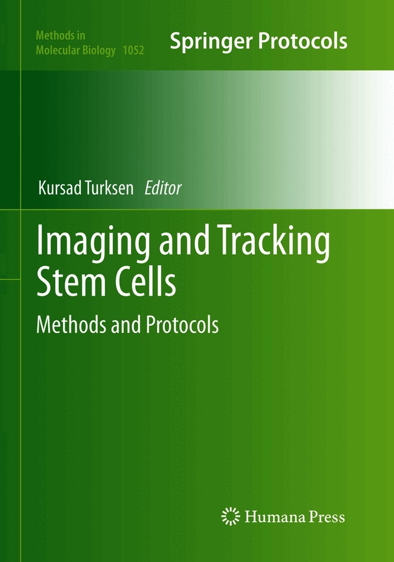 Kursad Turksen - Imaging and Tracking Stem Cells, Häftad