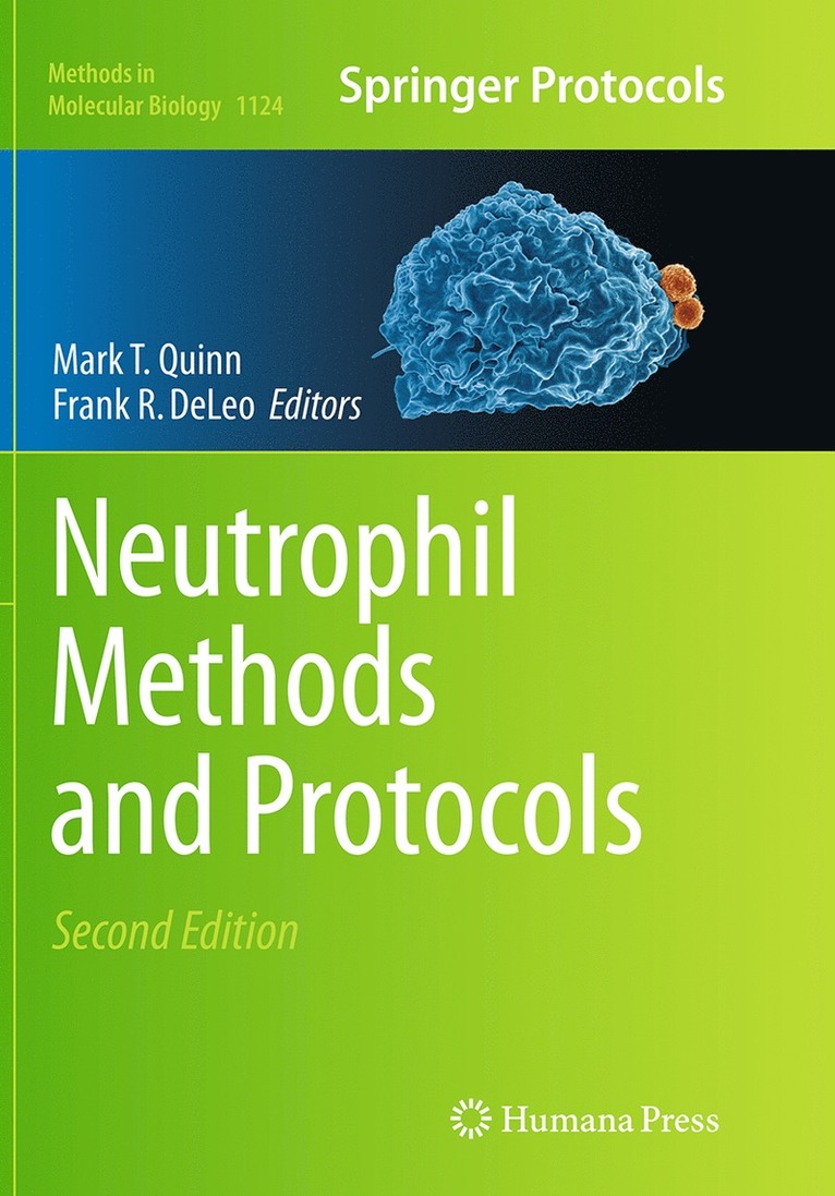 Neutrophil Methods and Protocols 1