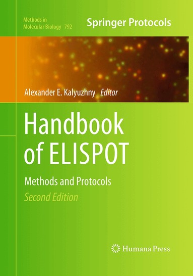 Alexander E. Kalyuzhny - Handbook of ELISPOT, Häftad