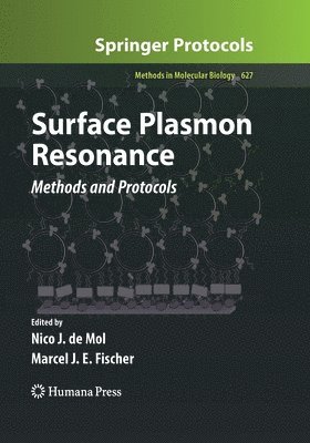 Nico J. de Mol, Marcel J. E. Fischer, Nico J. De Mol - Surface Plasmon Resonance, Häftad